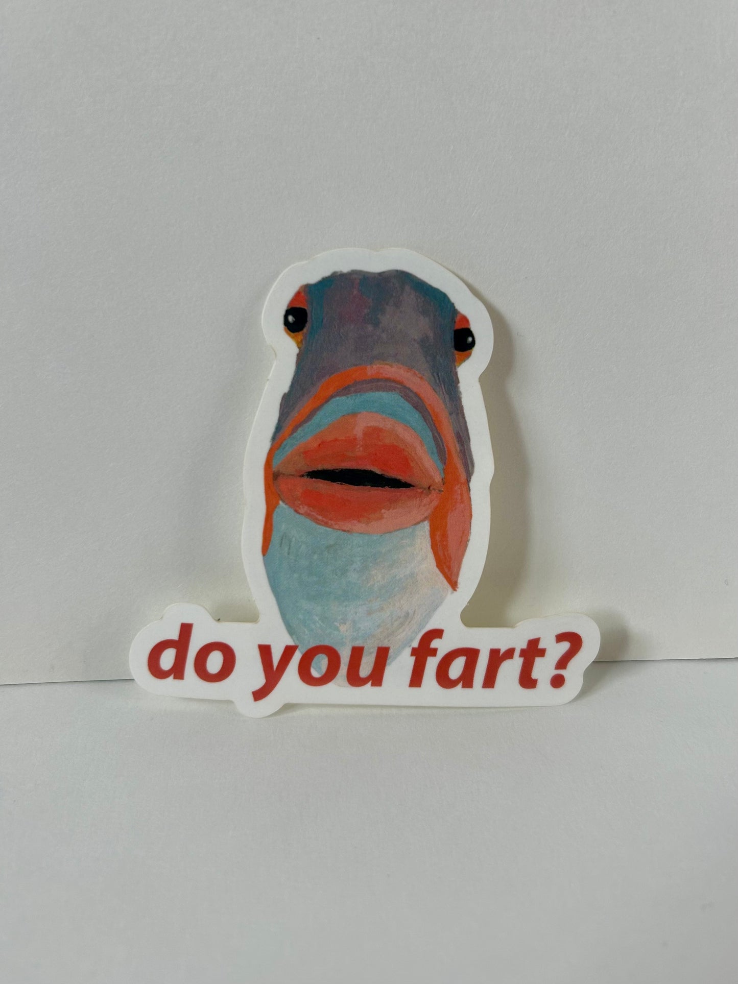 Do you Fart - Sticker