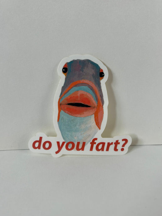Do you Fart - Sticker